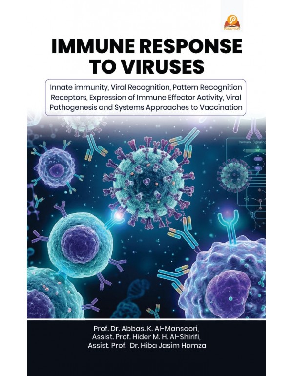 Immune Response to Viruses: Innate immunity, Viral...