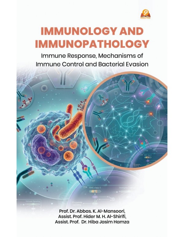 Immunology and Immunopathology: Immune Response, M...