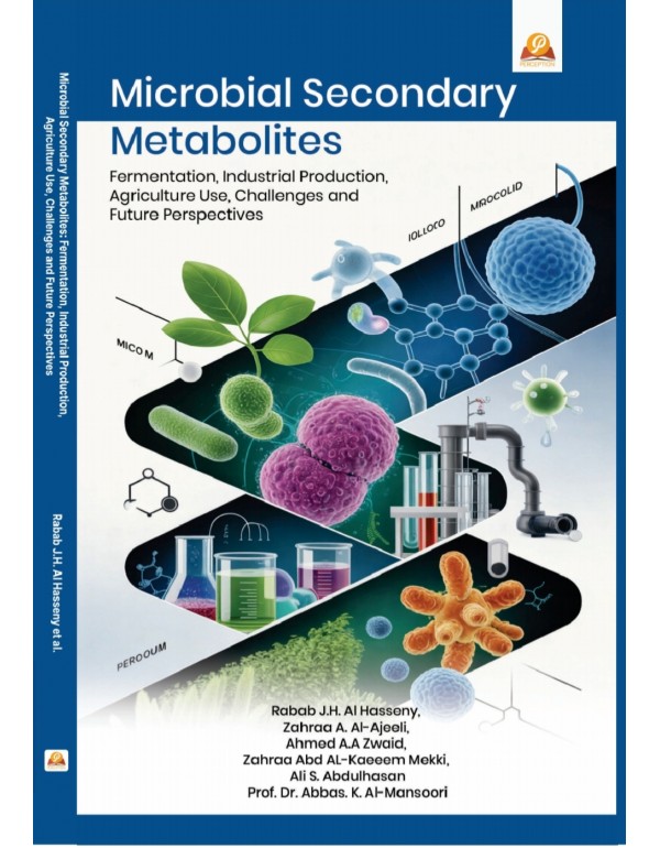 Microbial Secondary Metabolites: Fermentation, Ind...