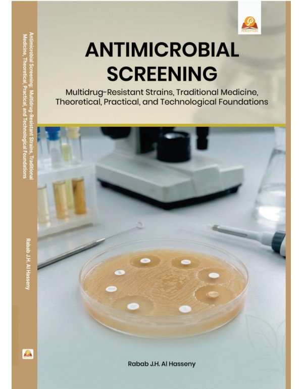 Antimicrobial Screening:  Multidrug-Resistant Stra...