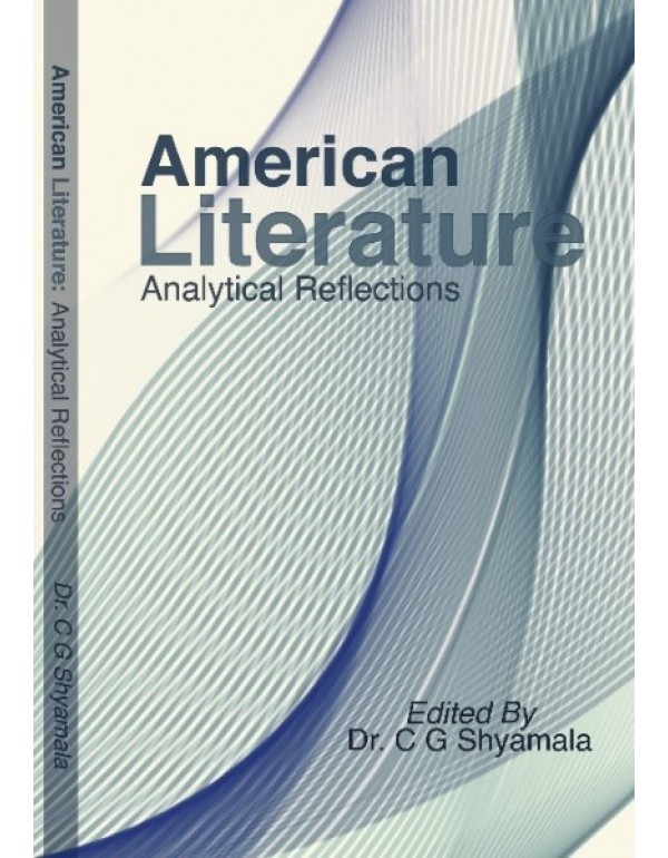 American Literature:  Analytical Reflections